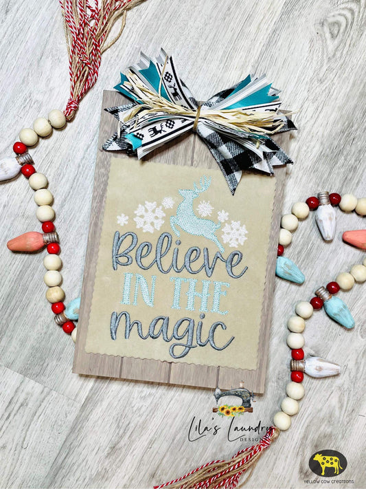 Believe in the Magic - 3 sizes- Digital Embroidery Design