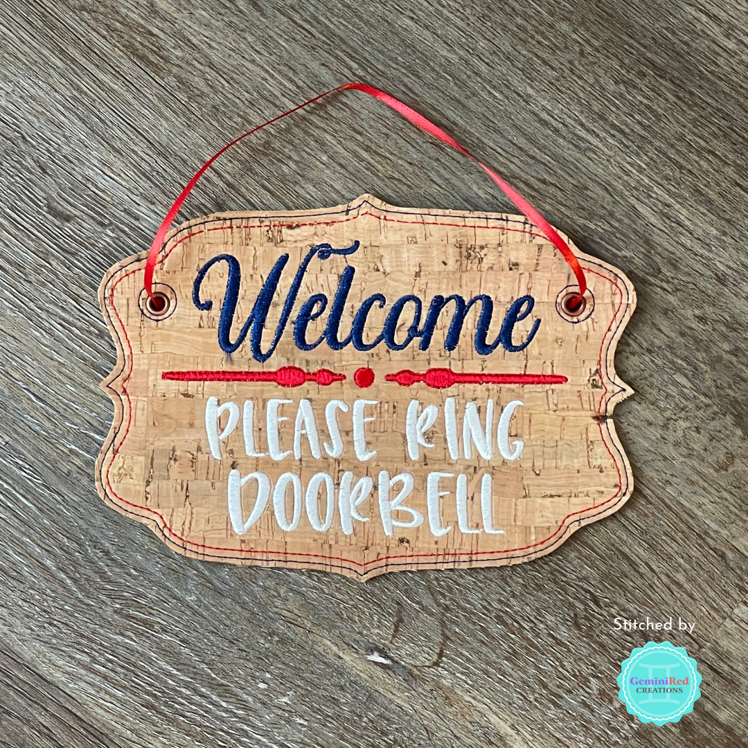 Welcome Ring Doorbell Door Sign - 3 sizes - Digital Embroidery Design