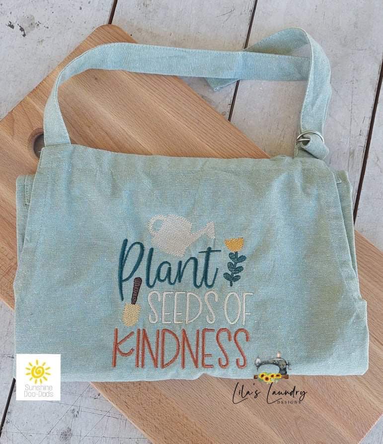 Plant Seeds of Kindness - 3 sizes- Digital Embroidery Design