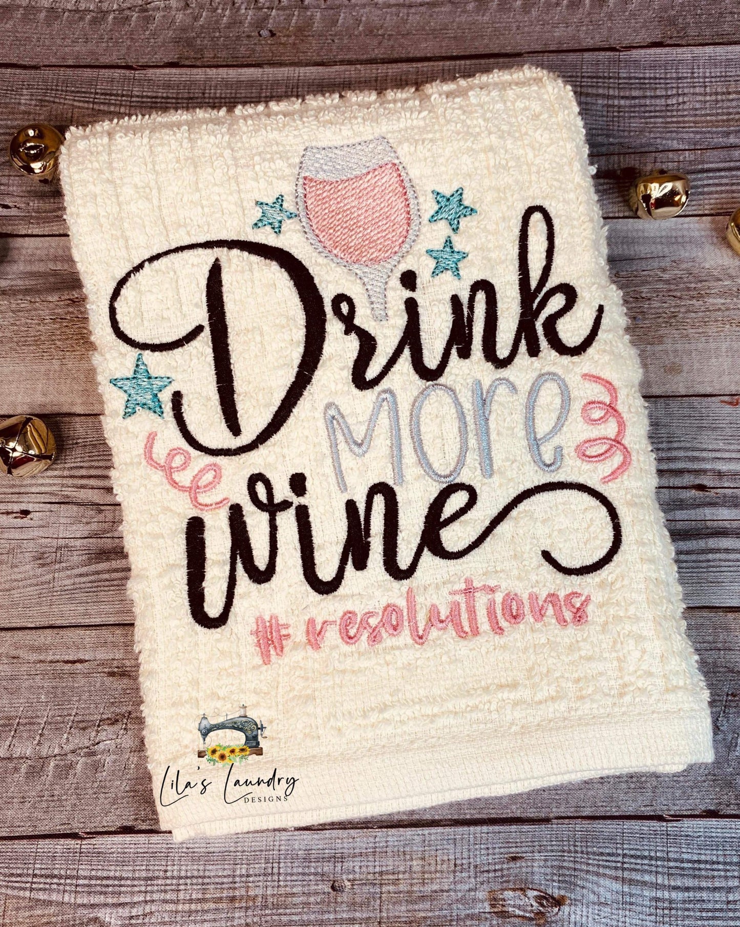 Drink More Wine - 4 sizes- Digital Embroidery Design