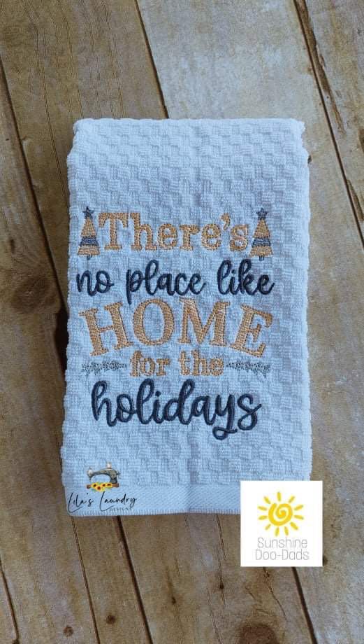 No Place Like Home - 3 sizes- Digital Embroidery Design