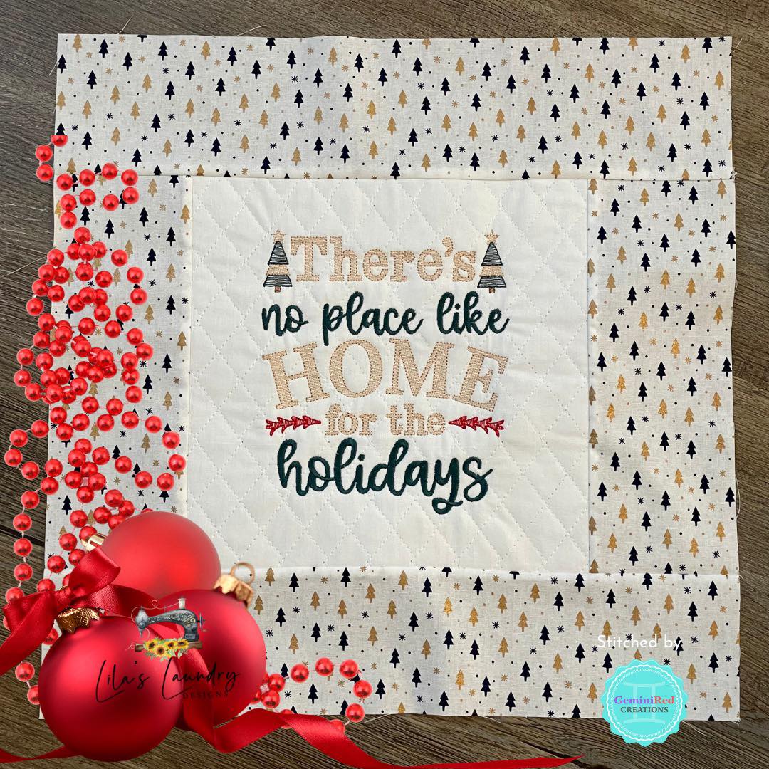 No Place Like Home - 3 sizes- Digital Embroidery Design