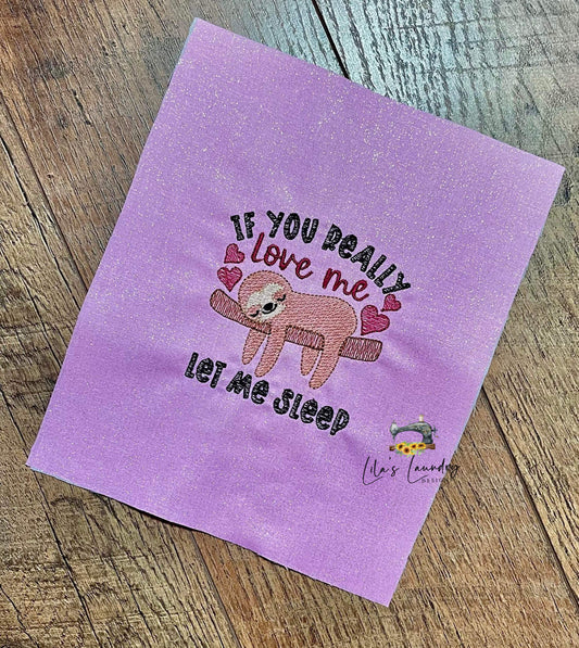 Let Me Sleep - 4 sizes- Digital Embroidery Design
