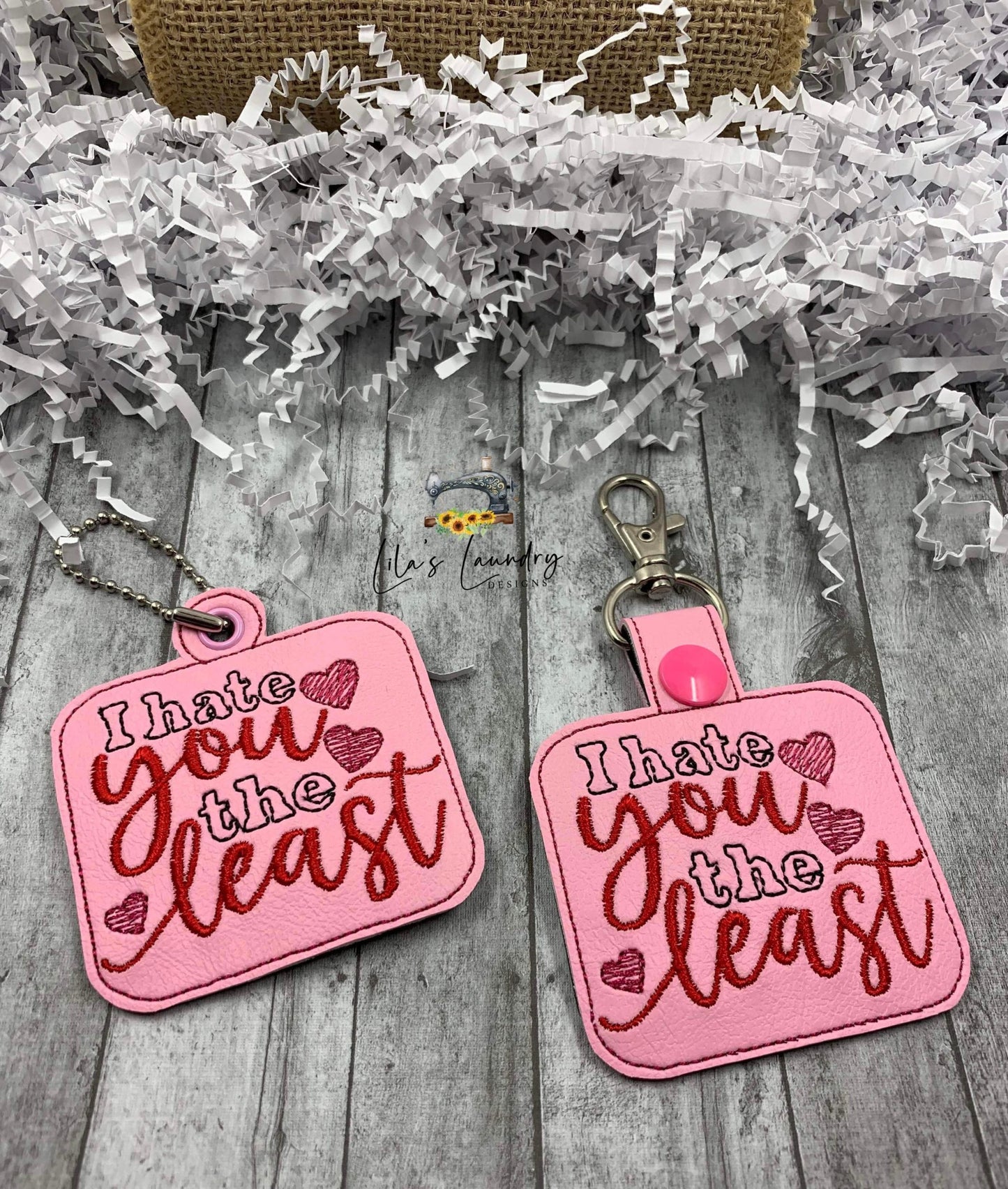 I hate you the least Fobs - DIGITAL Embroidery DESIGN
