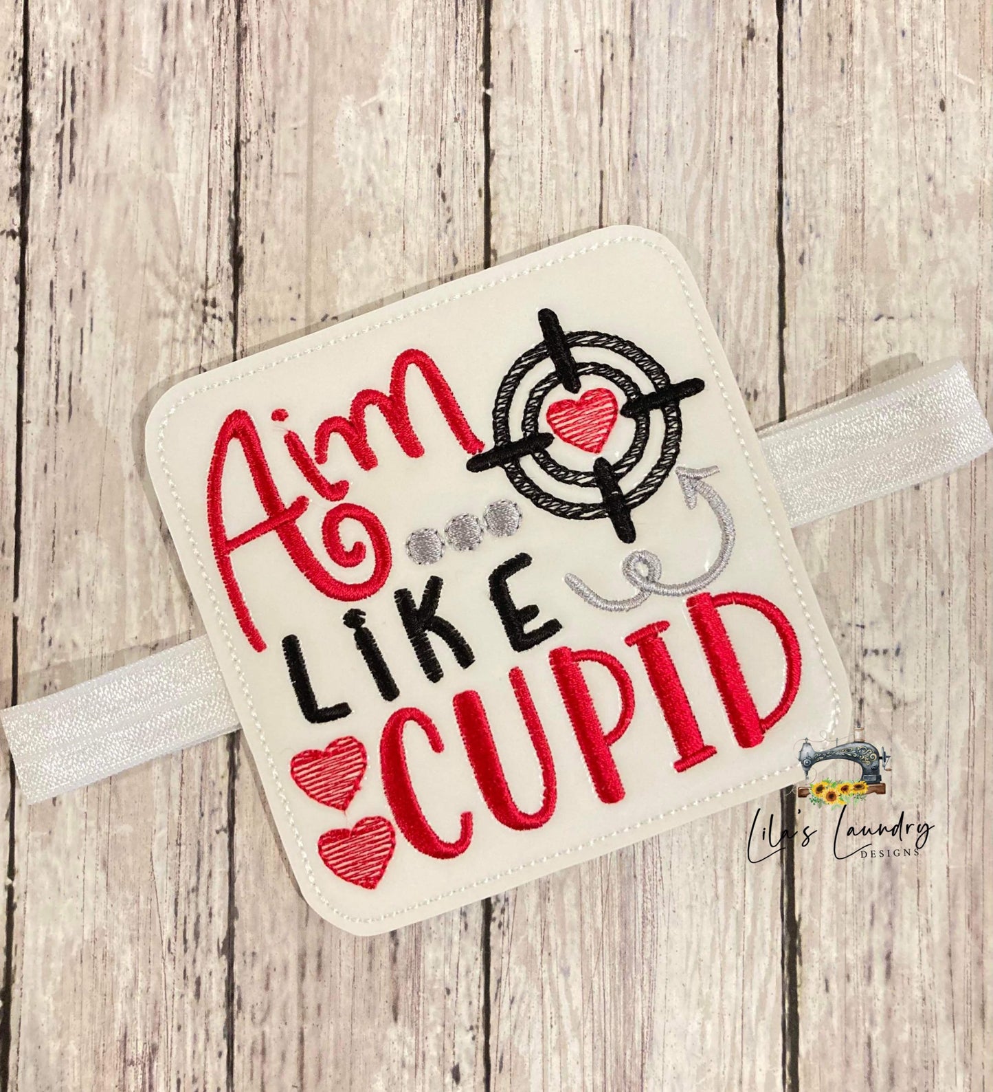 Aim Like Cupid - TP tie 4x4 - DIGITAL Embroidery DESIGN