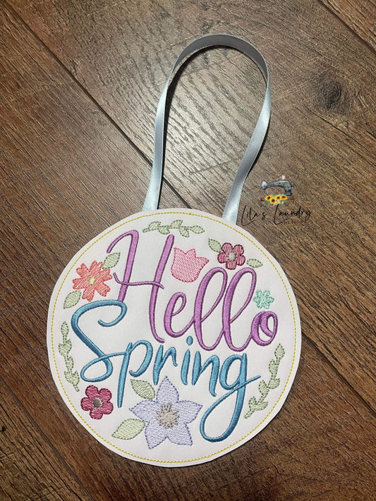 Hello Spring Door Sign - 3 sizes - Digital Embroidery Design