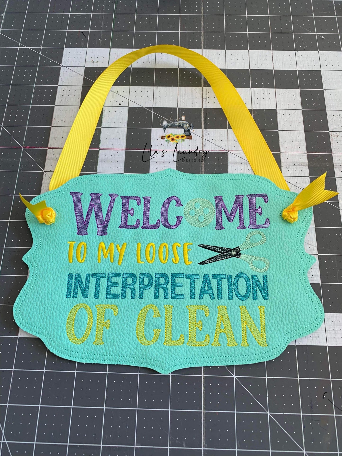 My Clean Door Sign - 3 sizes - Digital Embroidery Design