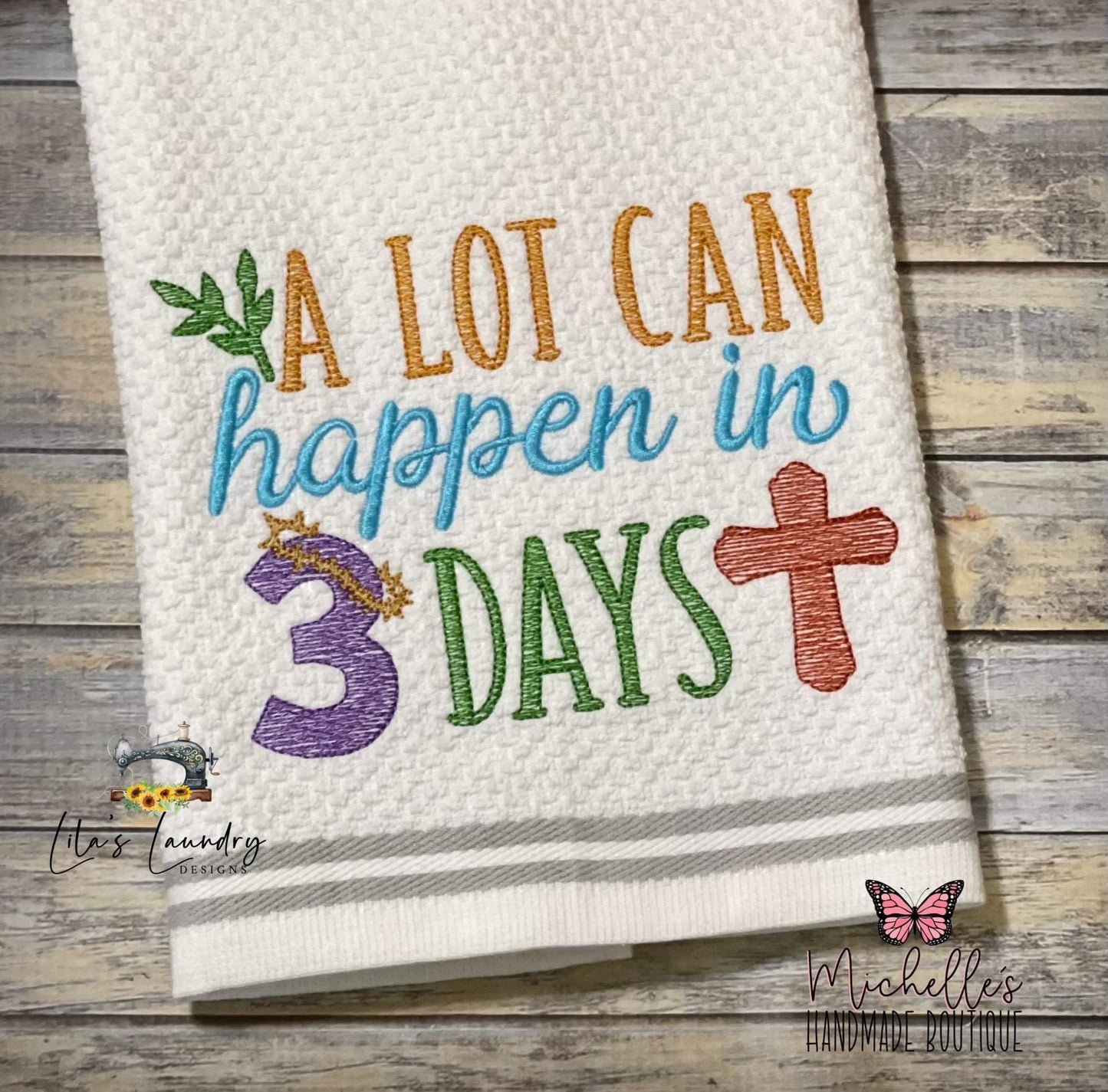 A Lot Can Happen in Three Days - 3 sizes- Digital Embroidery Design
