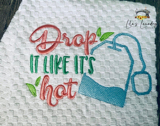 Drop it like it's hot - 3 sizes- Digital Embroidery Design