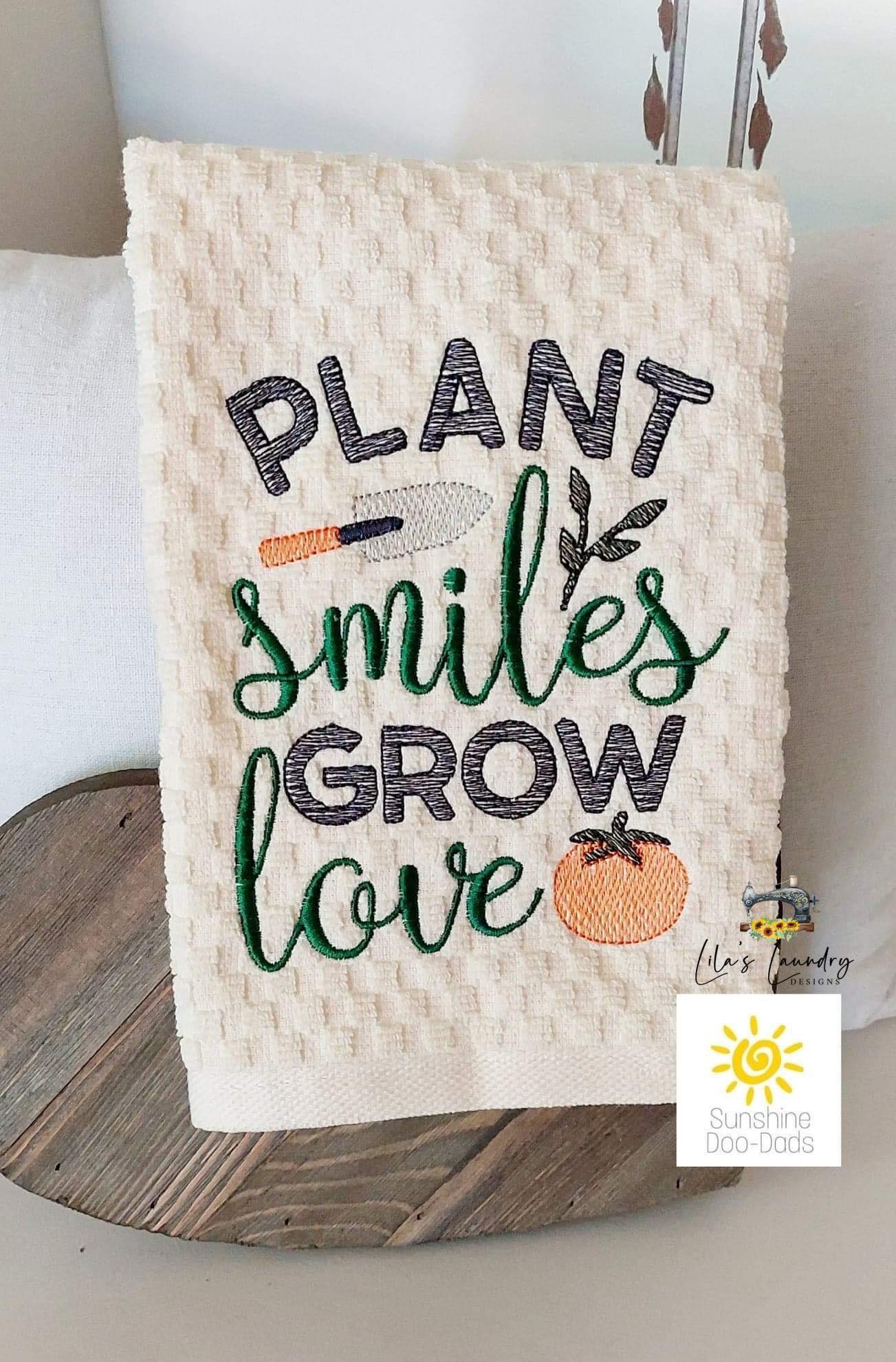 Plant Smiles Grow Love - 3 sizes- Digital Embroidery Design