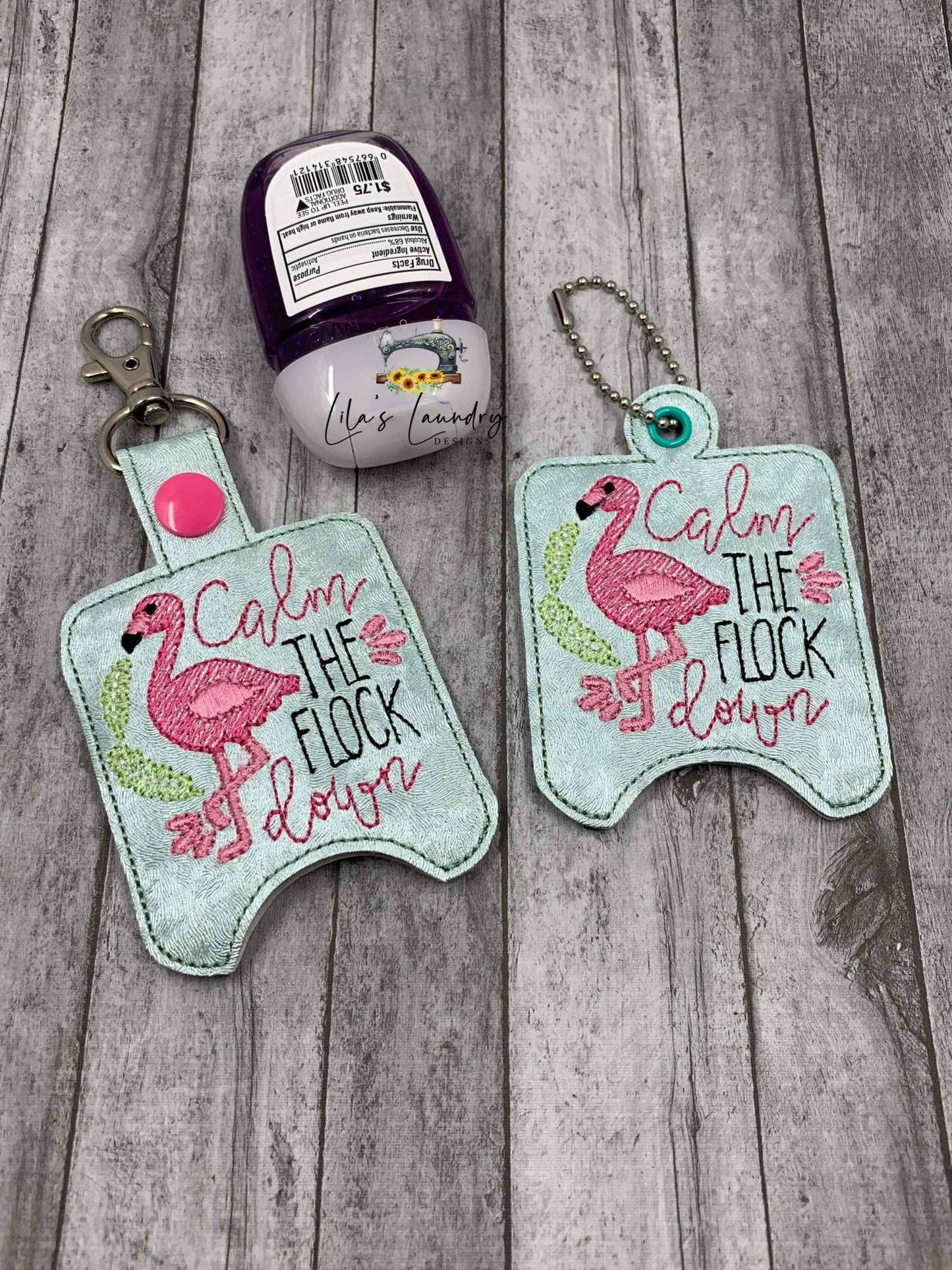 Calm the Flock Down Sanitizer Holders - DIGITAL Embroidery DESIGN