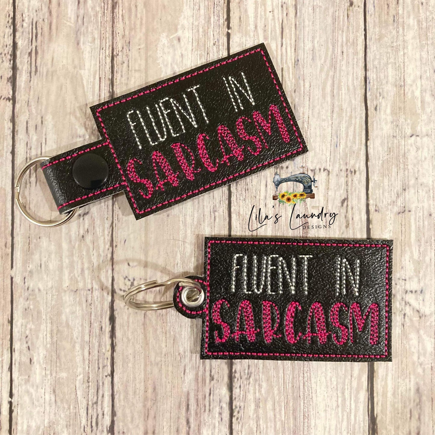 Fluent in Sarcasm Fobs - DIGITAL Embroidery DESIGN