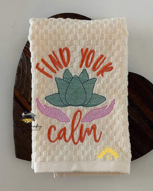 Find Your Calm - 3 sizes- Digital Embroidery Design
