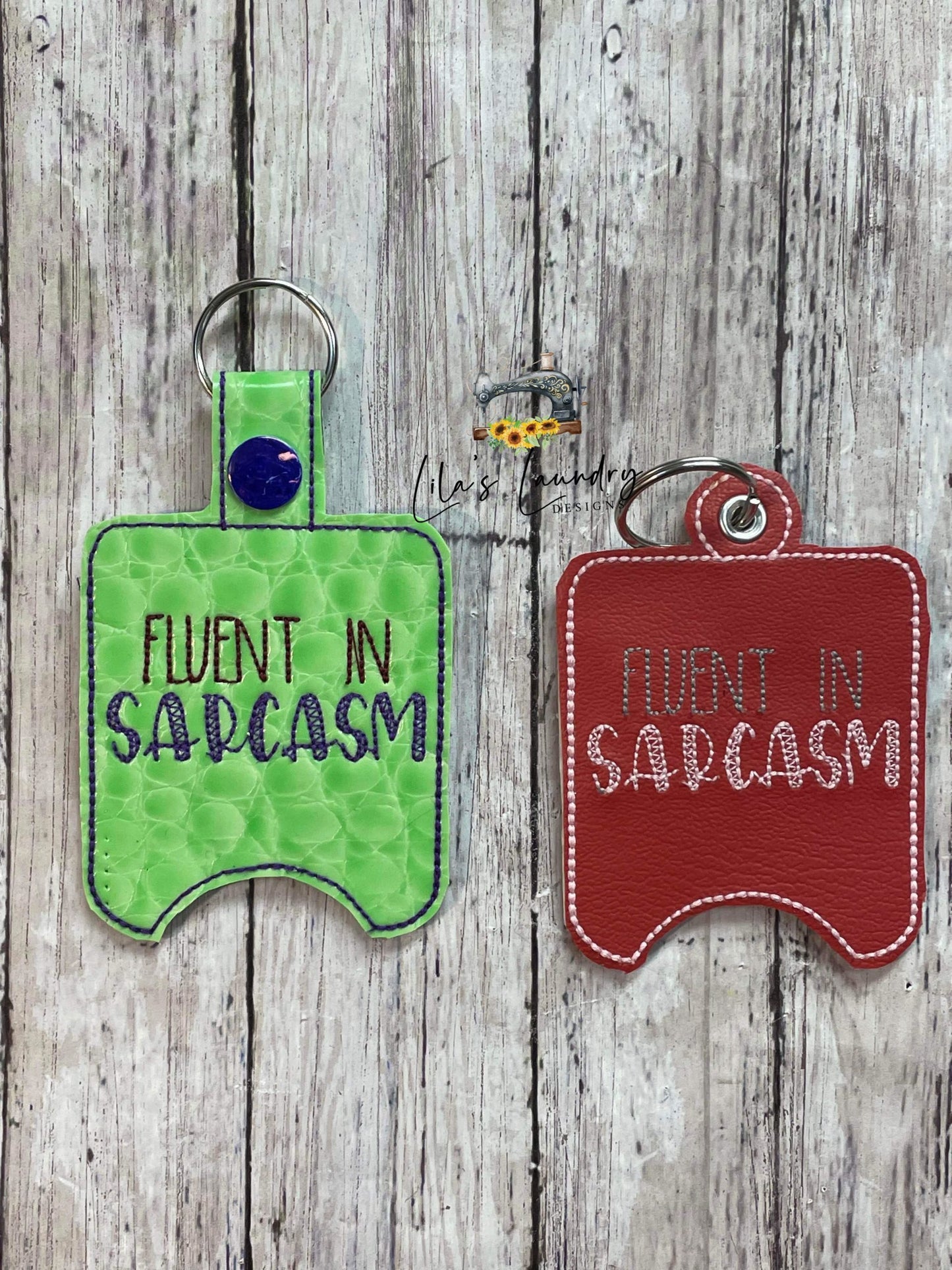Fluent in Sarcasm Sanitizer Holders - DIGITAL Embroidery DESIGN