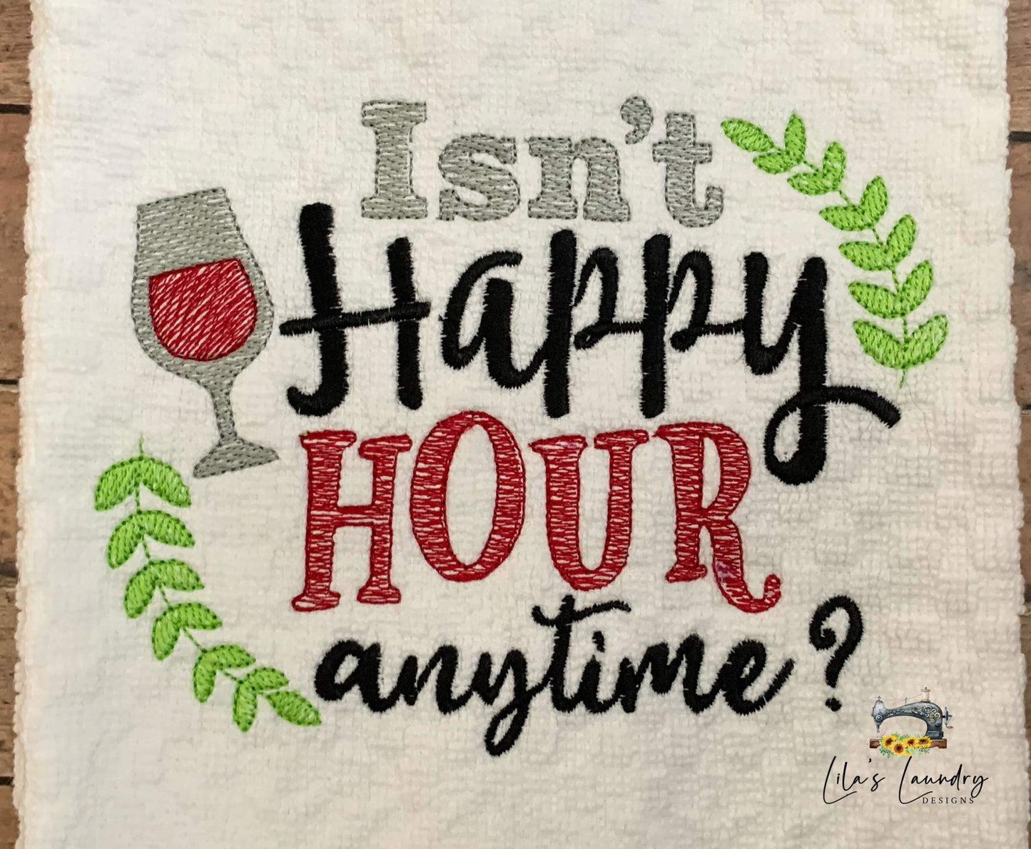 Happy Hour Anytime - 3 sizes- Digital Embroidery Design