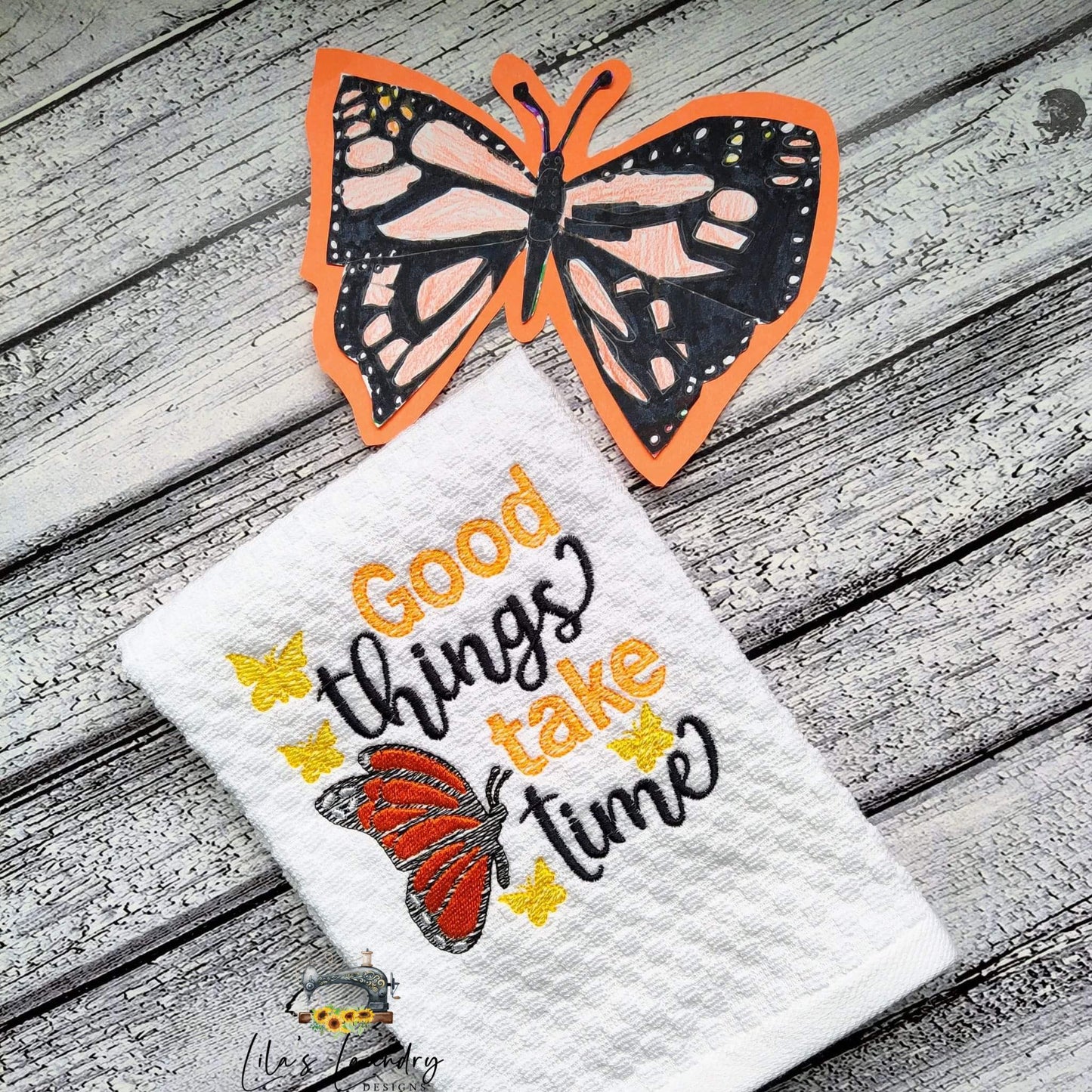 Good things take time - 4 sizes- Digital Embroidery Design