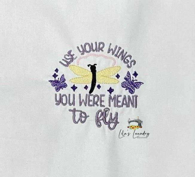 You Were Meant to Fly - 4 sizes- Digital Embroidery Design