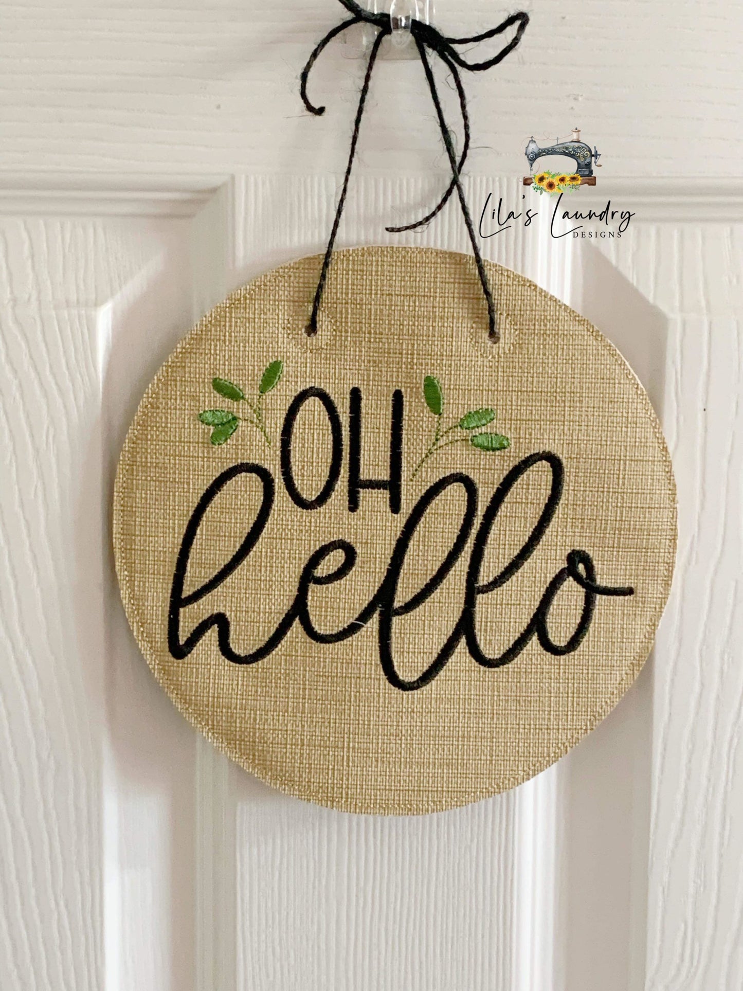 Oh Hello Door Sign - 3 sizes - Digital Embroidery Design