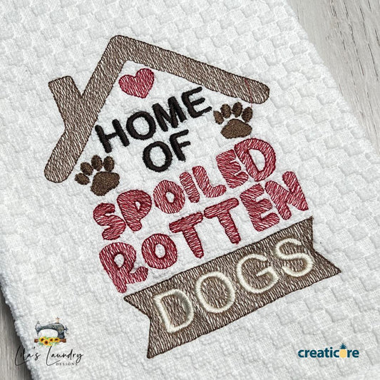 Spoiled Rotten Dogs - 3 sizes- Digital Embroidery Design