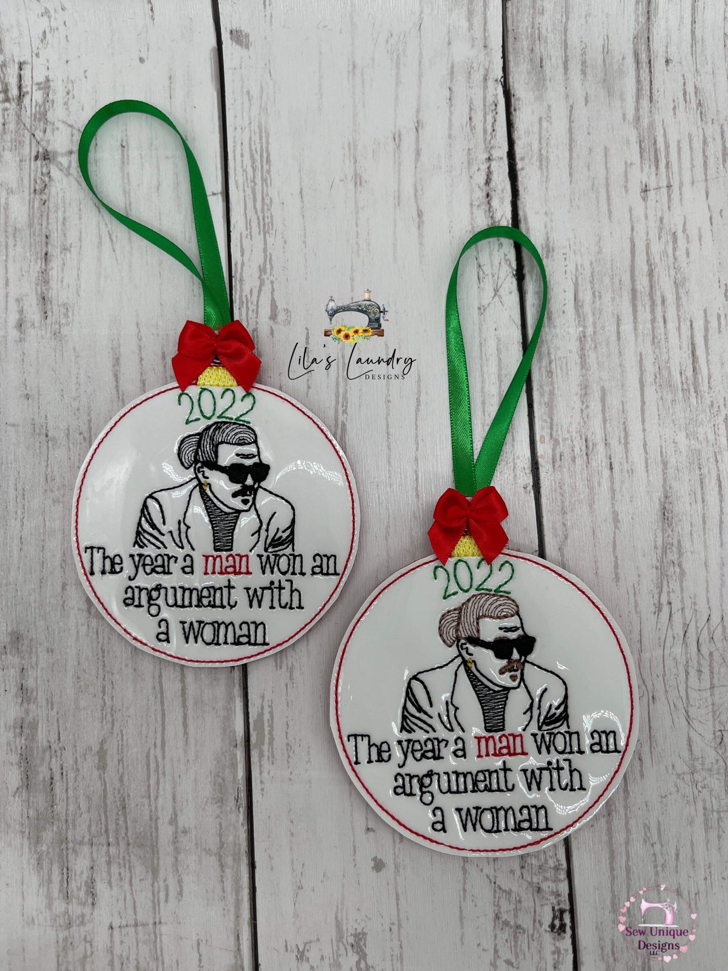 Man Won an Arguement 2022 Ornament - Digital Embroidery Design