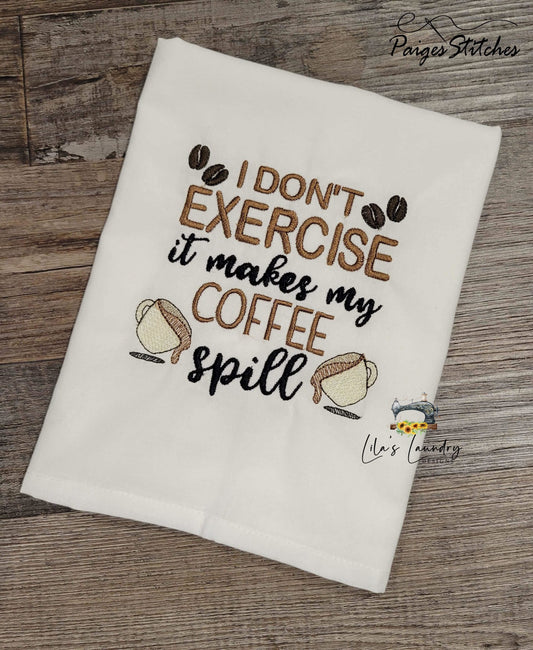 Makes My Coffee Spill - 3 sizes- Digital Embroidery Design