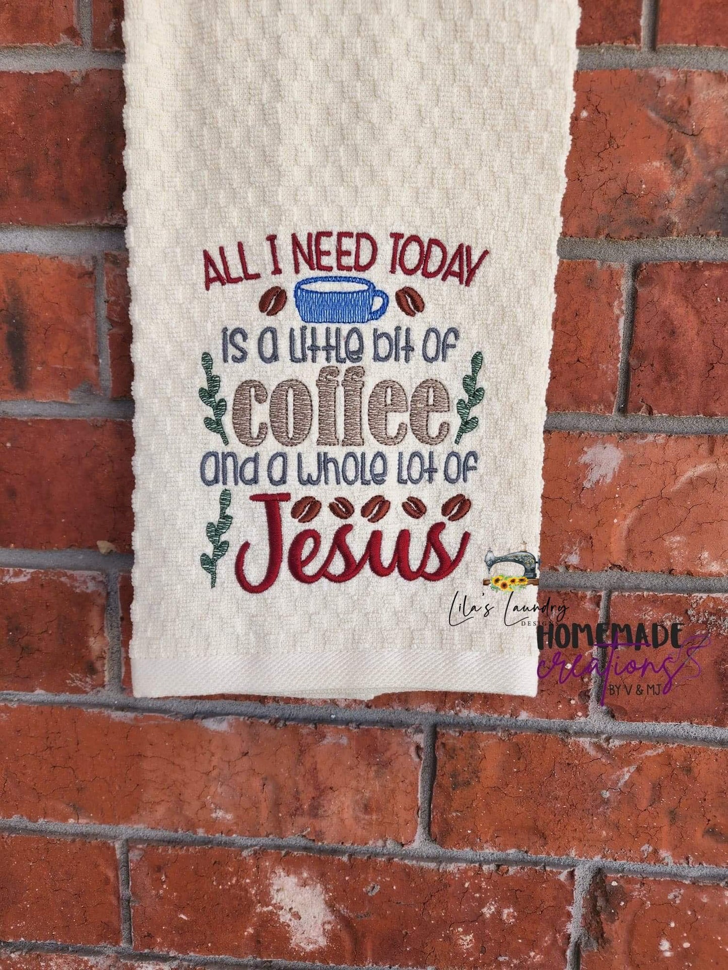 All I Need is Coffee and Jesus - 3 sizes- Digital Embroidery Design