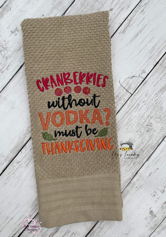 Must Be Thanksgiving - 3 sizes- Digital Embroidery Design