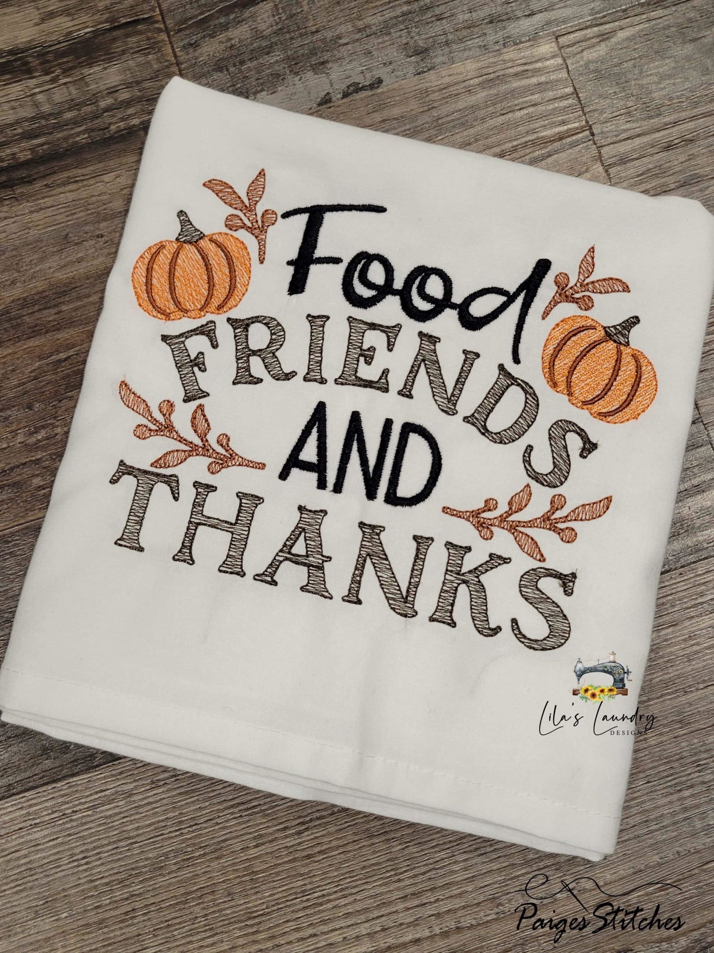 Food Friends and Thanks - 3 sizes- Digital Embroidery Design