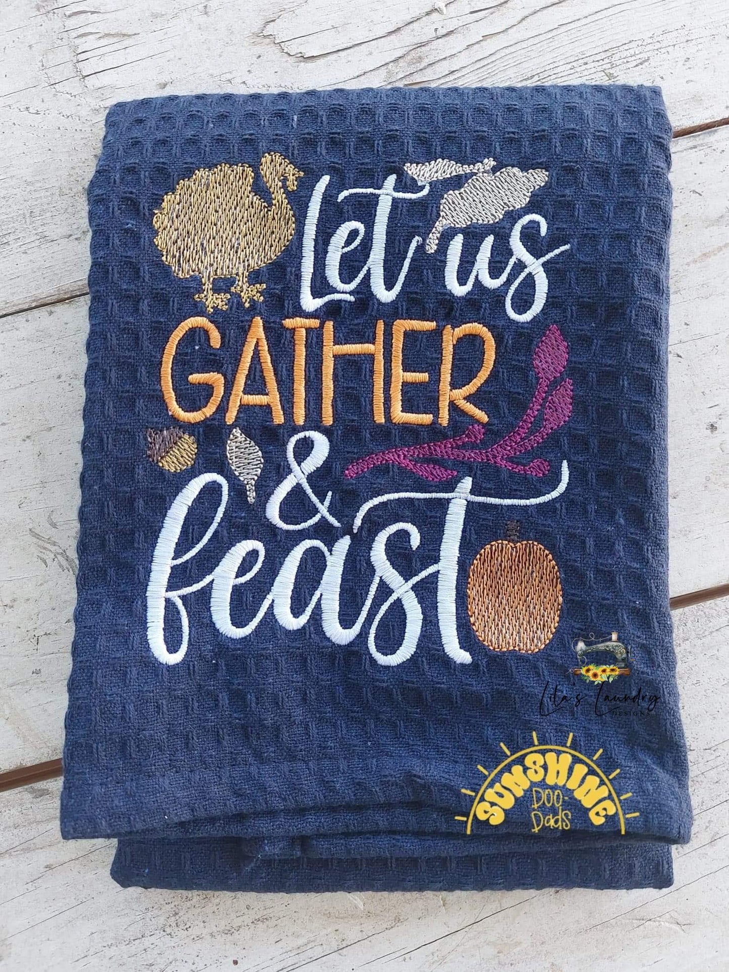 Gather and Feast - 4 sizes- Digital Embroidery Design