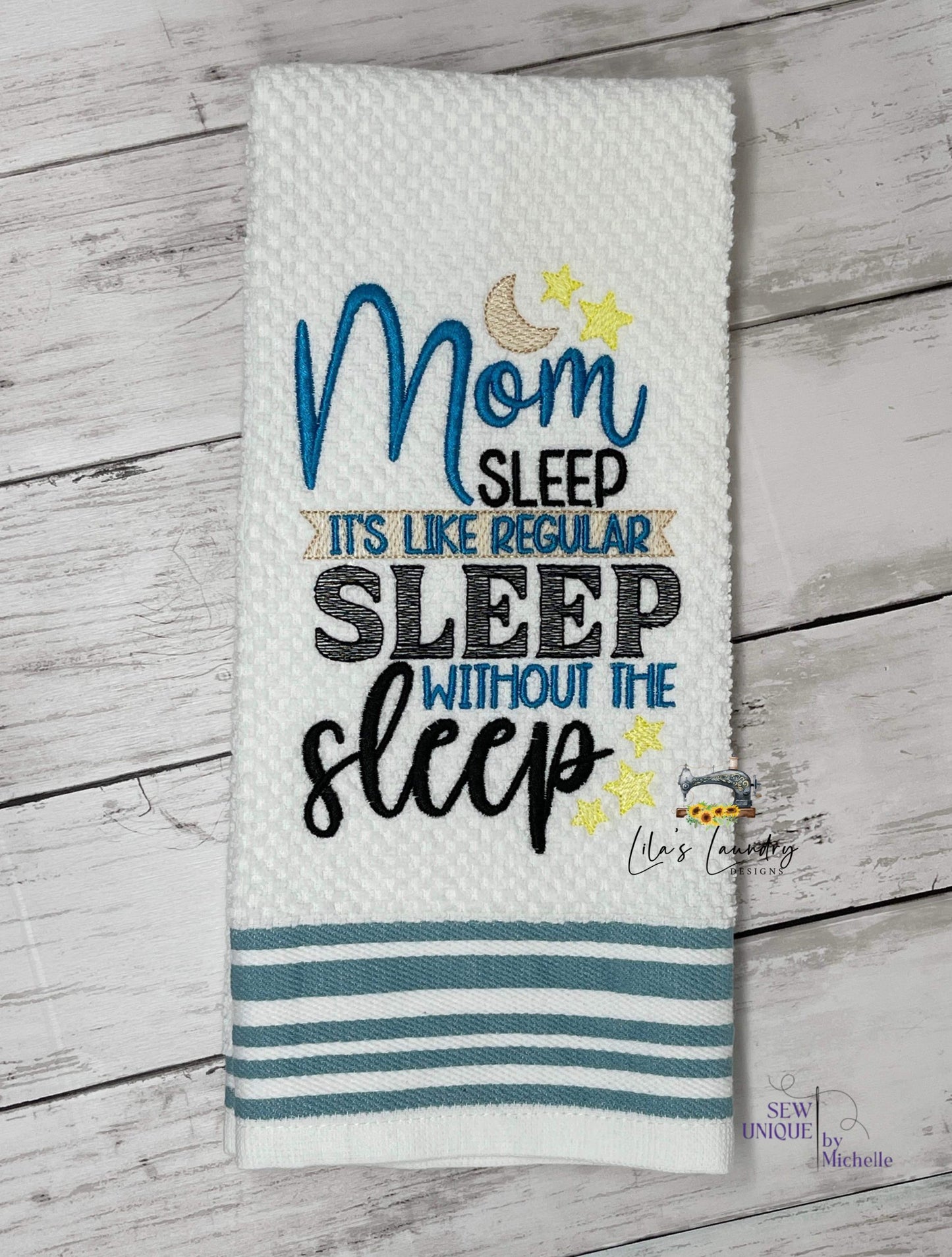 Mom Sleep - 4 sizes- Digital Embroidery Design