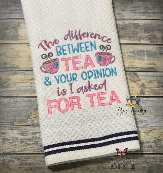 Asked for Tea - 3 sizes- Digital Embroidery Design