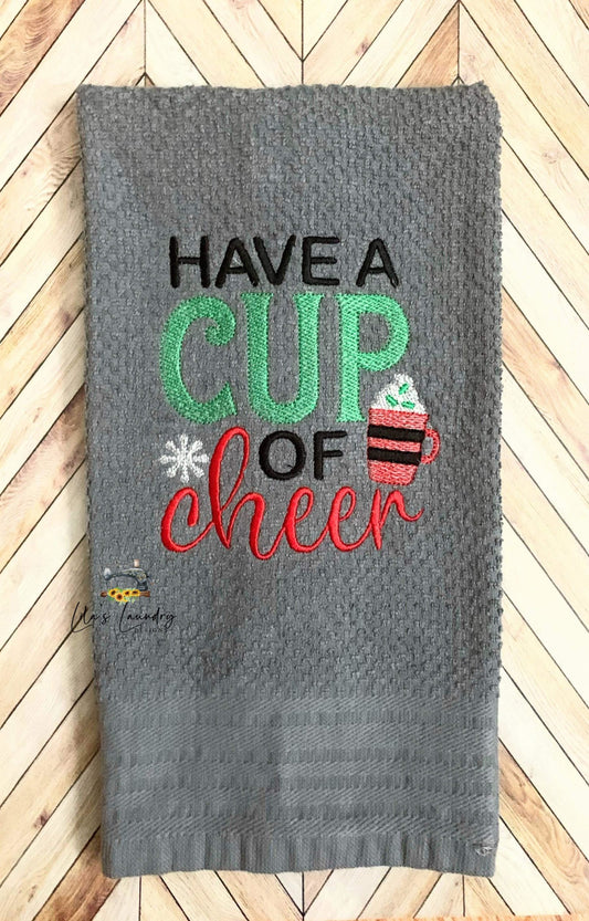 Have a Cup of Cheer - 3 sizes- Digital Embroidery Design