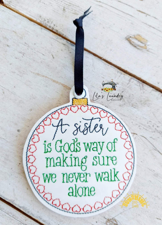 Sister Never Alone Ornament - Digital File - Embroidery Design