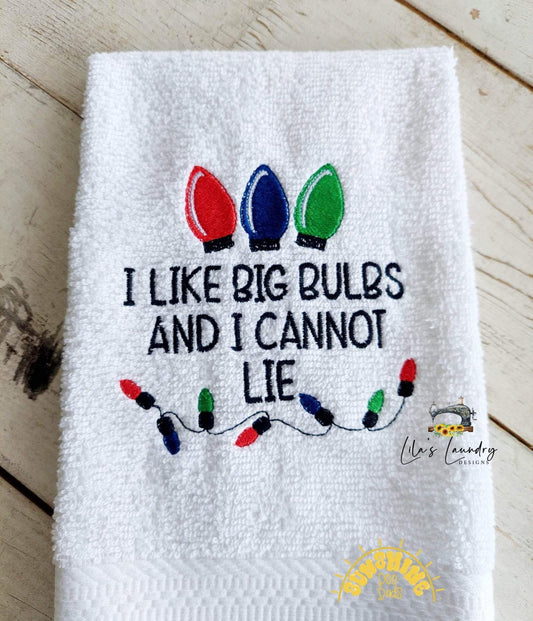 I Like Big Bulbs - 4 sizes- Digital Embroidery Design