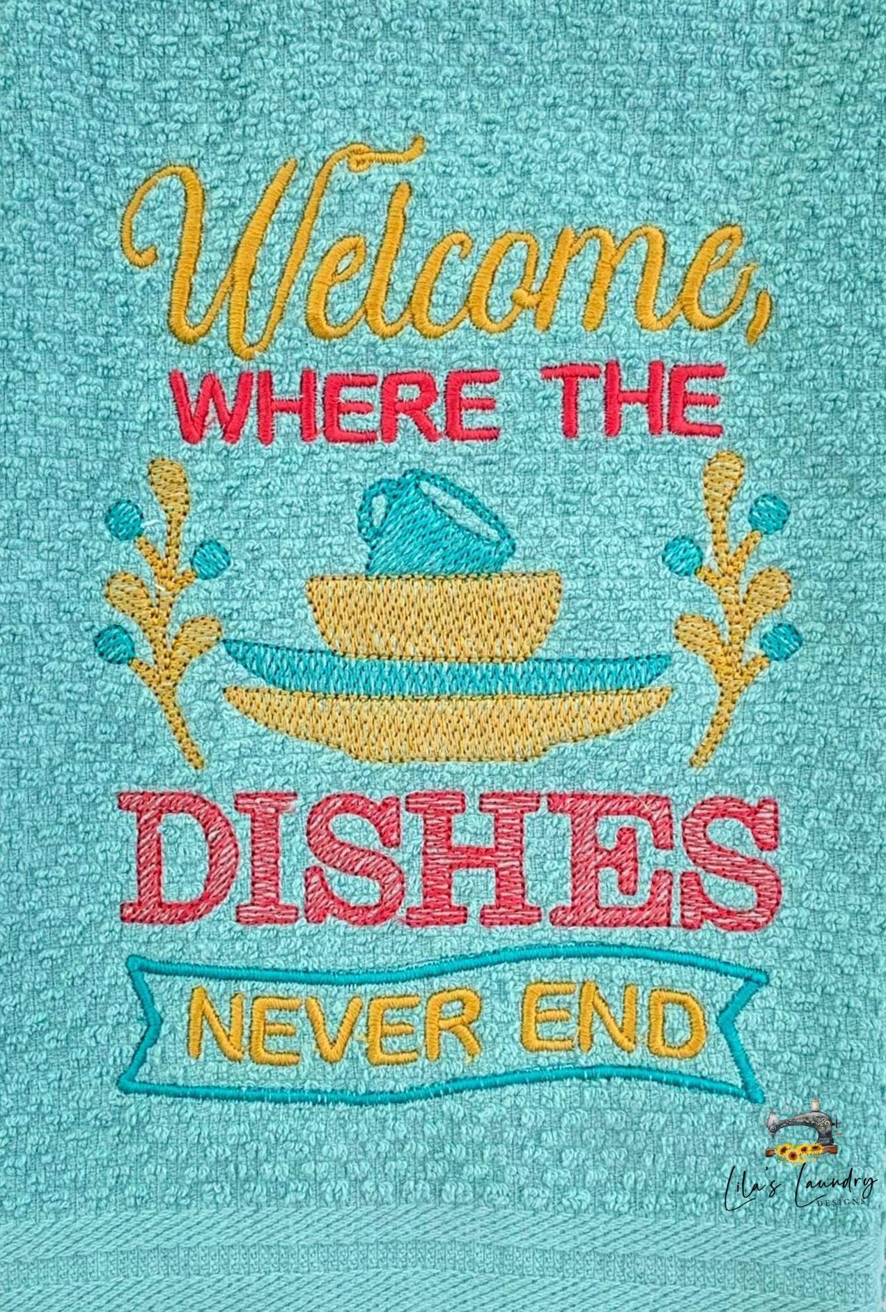 Dishes Never End - 3 sizes- Digital Embroidery Design