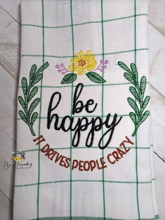 Be Happy - 4 sizes- Digital Embroidery Design