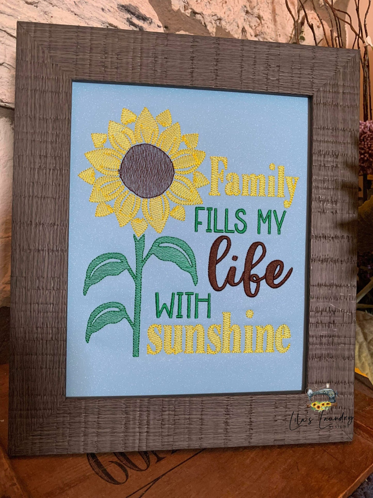 Family Fills Life with Sunshine - 3 sizes- Digital Embroidery Design