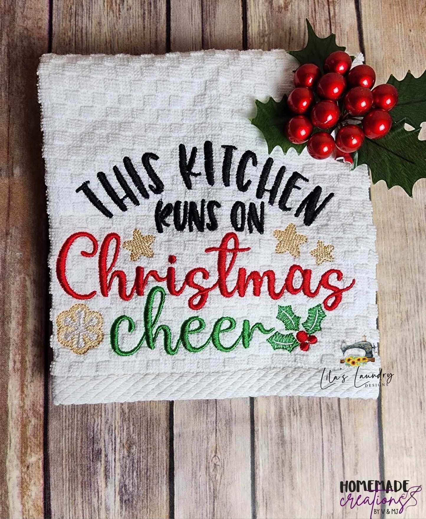 This Kitchen Runs on Christmas Cheer - 2 sizes- Digital Embroidery Design
