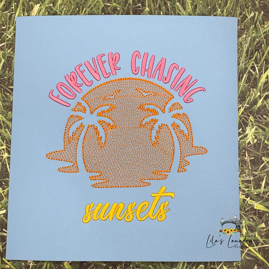 Forever Chasing Sunset - 4 Sizes - Digital Embroidery Design