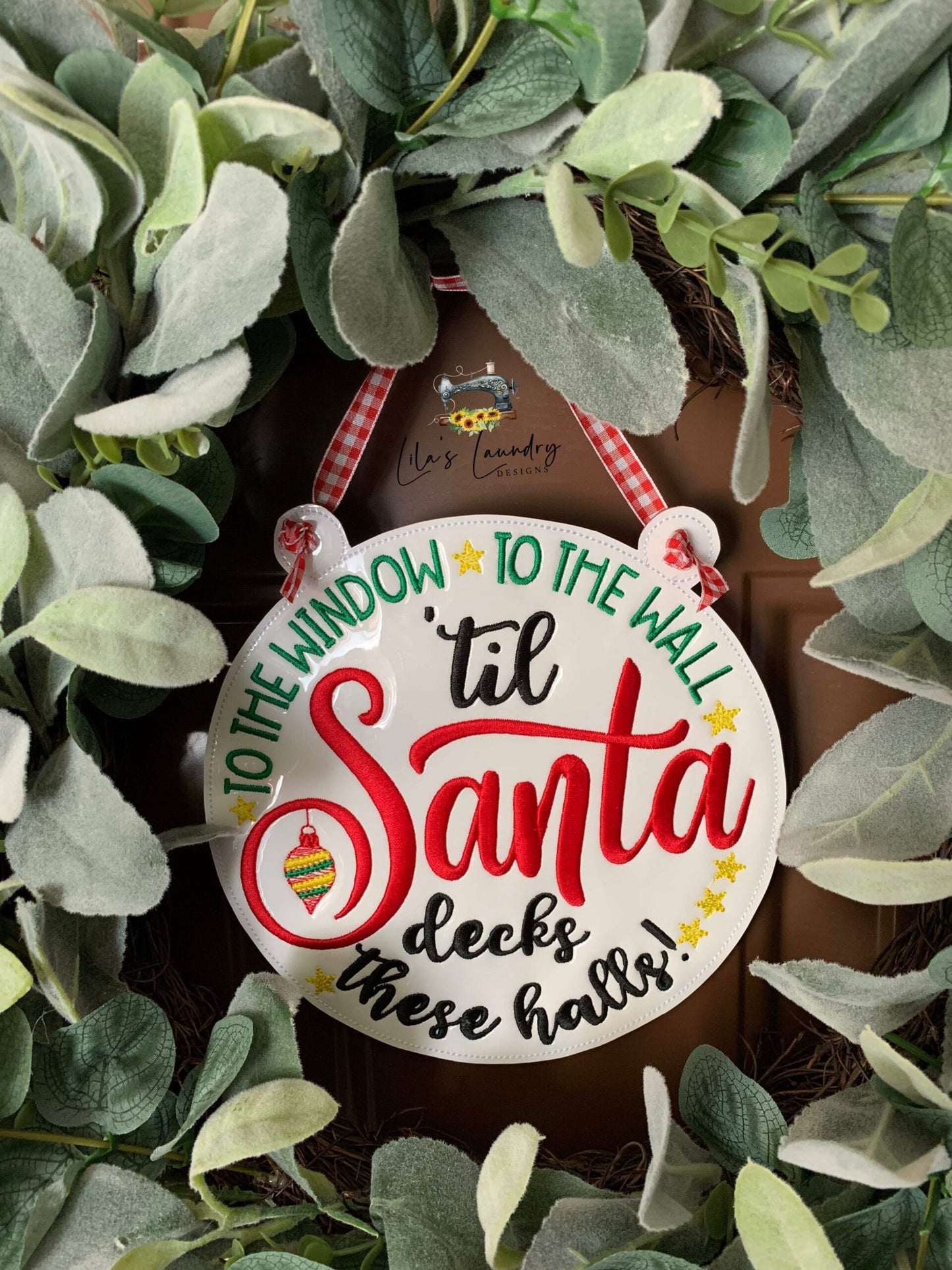 Santa Decks these halls Door Sign - 3 sizes - Digital Embroidery Design