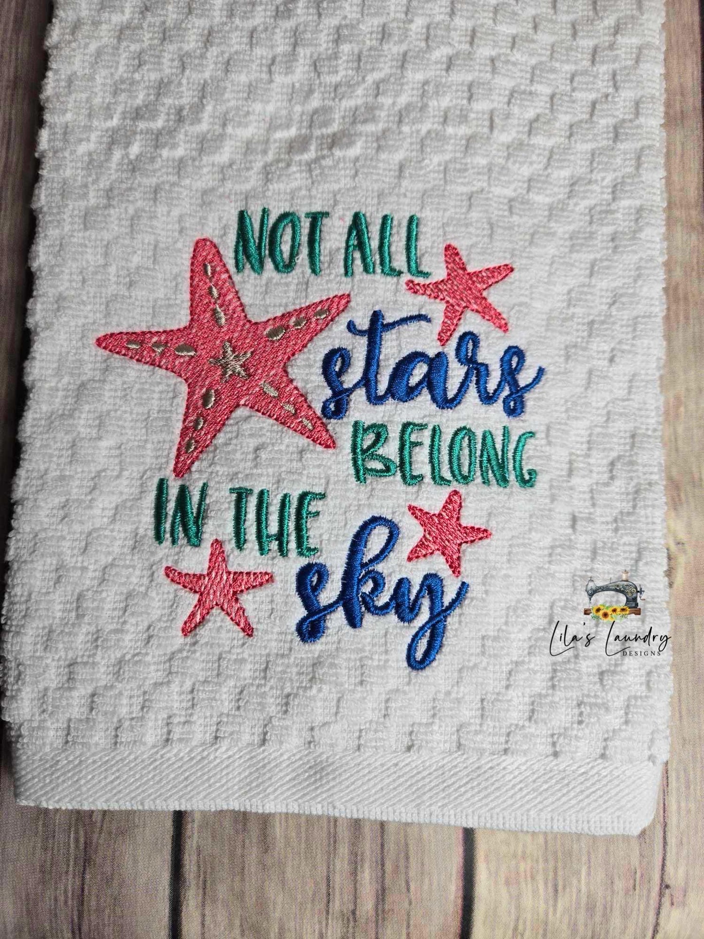 Not All Stars Belong in the Sky - 4 Sizes - Digital Embroidery Design