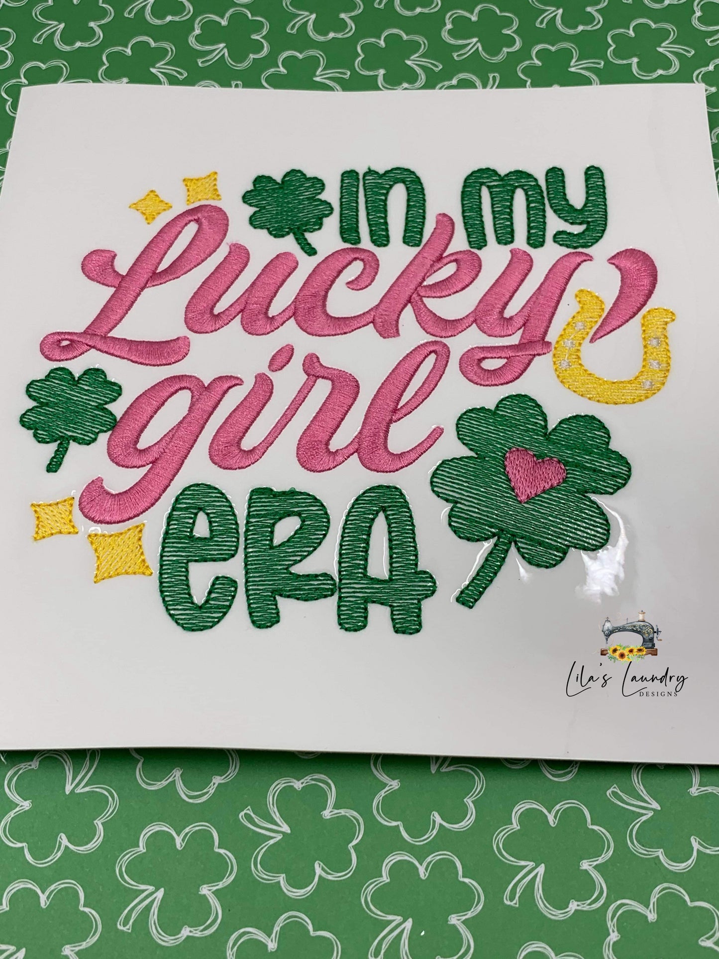 In My Lucky Girl Era Sketch - 3 Sizes - Digital Embroidery Design