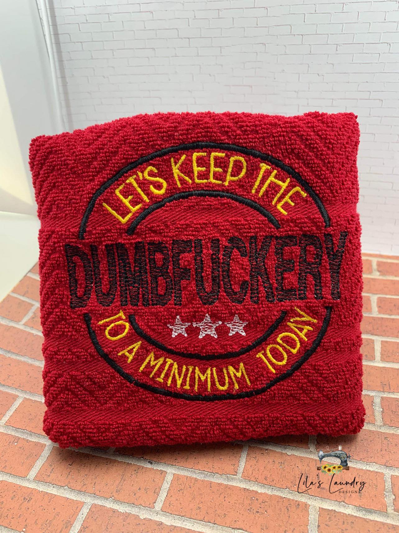 Dumbfuckery - 4 Sizes - Digital Embroidery Design