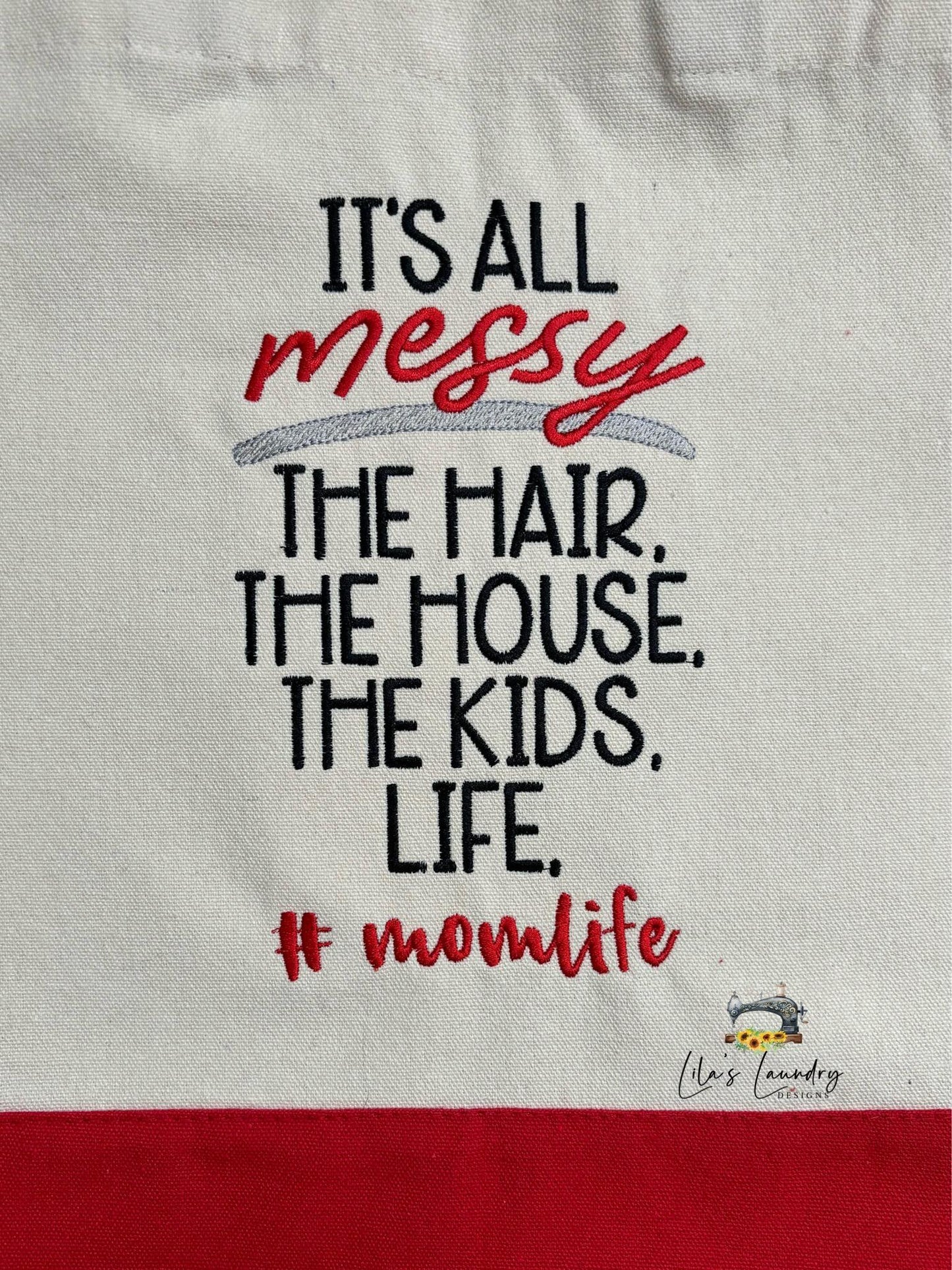 Momlife - 4 Sizes - Digital Embroidery Design