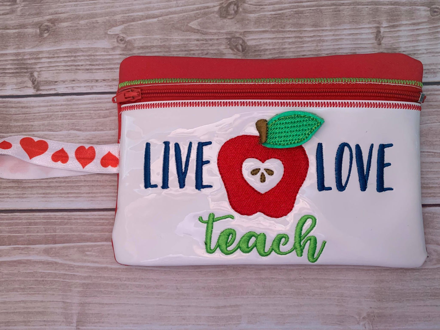 3D Live Love Teach Zipper Bag & Wristlet 5x7 and 6x10 - Digital Embroidery Design