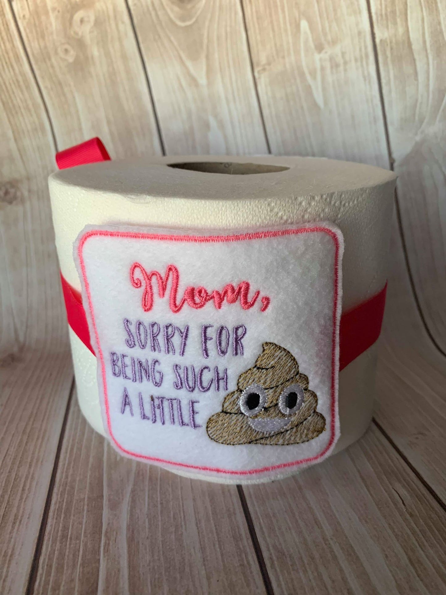 Sorry For being such a little Poop - TP tie- 4x4 - Embroidery Design - DIGITAL Embroidery DESIGN