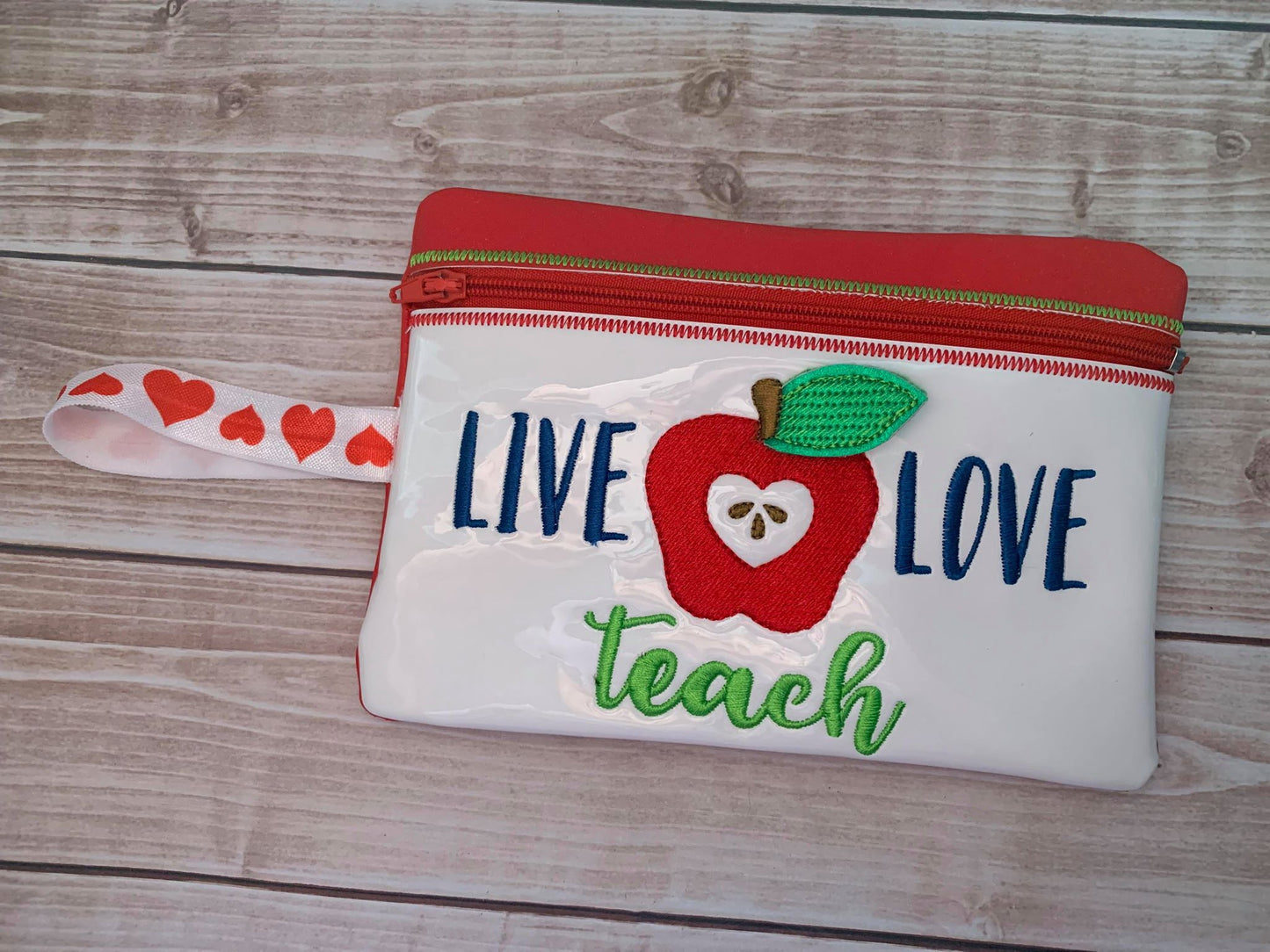 3D Live Love Teach Zipper Bag & Wristlet 5x7 and 6x10 - Digital Embroidery Design