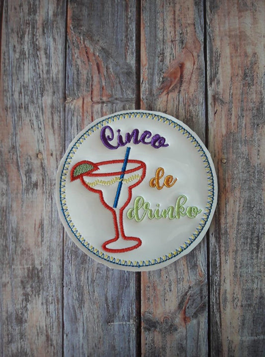 Cinco De Drinko Coaster 4x4 - DIGITAL Embroidery DESIGN