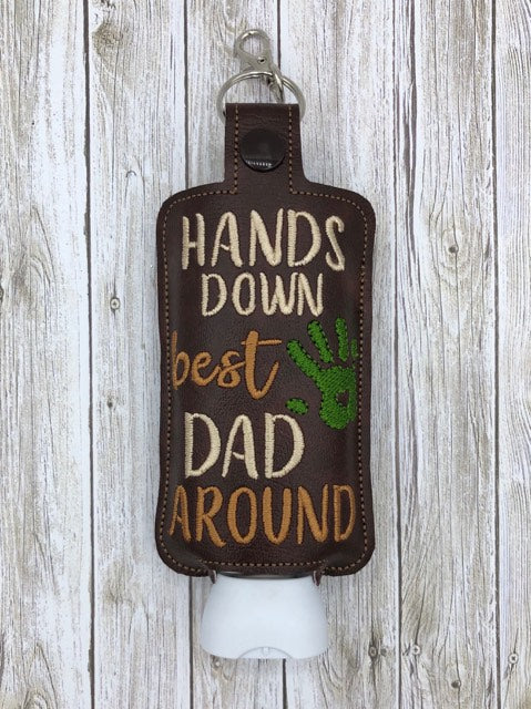 Hands Down Best Dad Around Lotion Holders 5x7 included- DIGITAL Embroidery DESIGN
