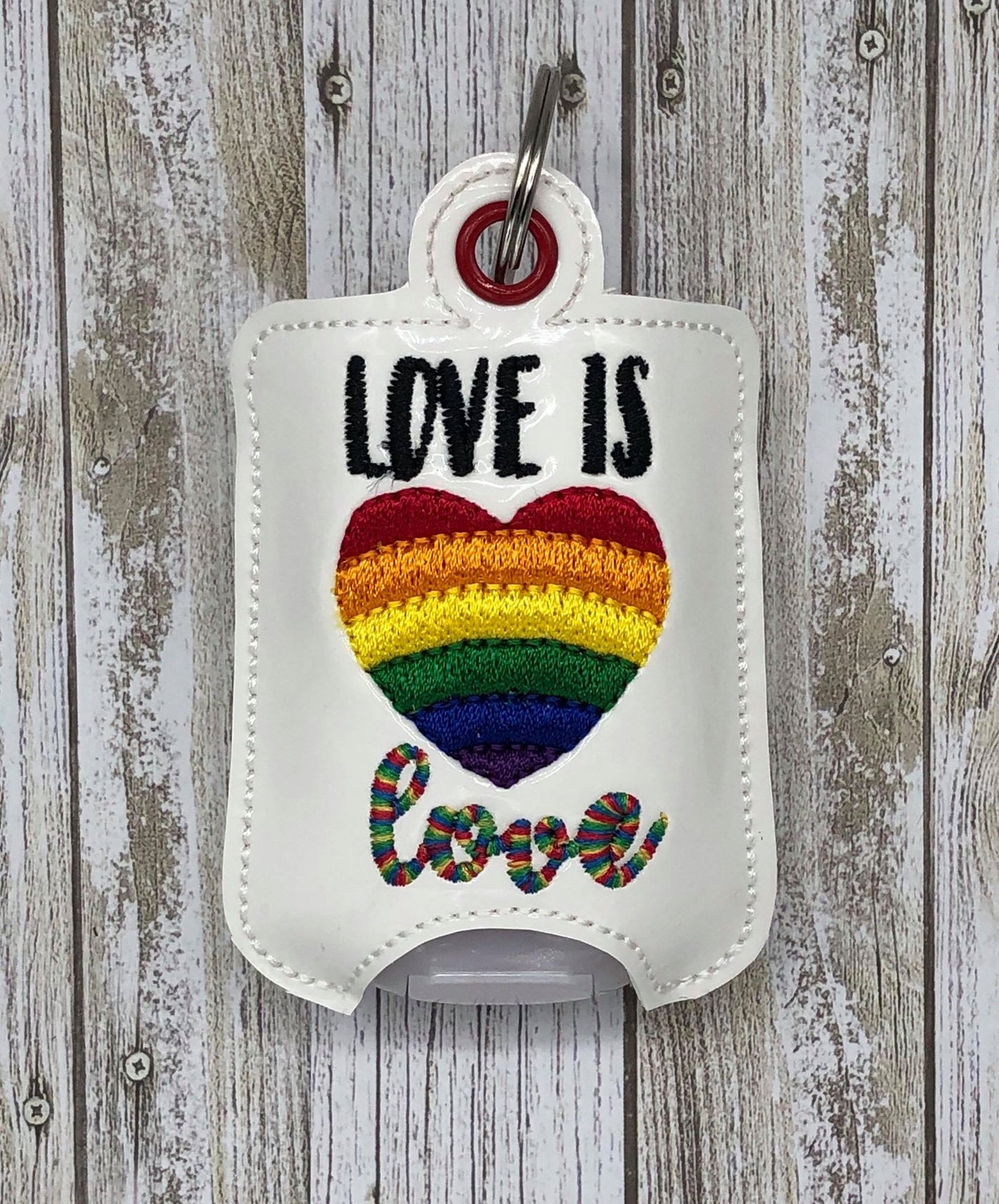 Love is Love Sanitizer Holder - DIGITAL Embroidery DESIGN